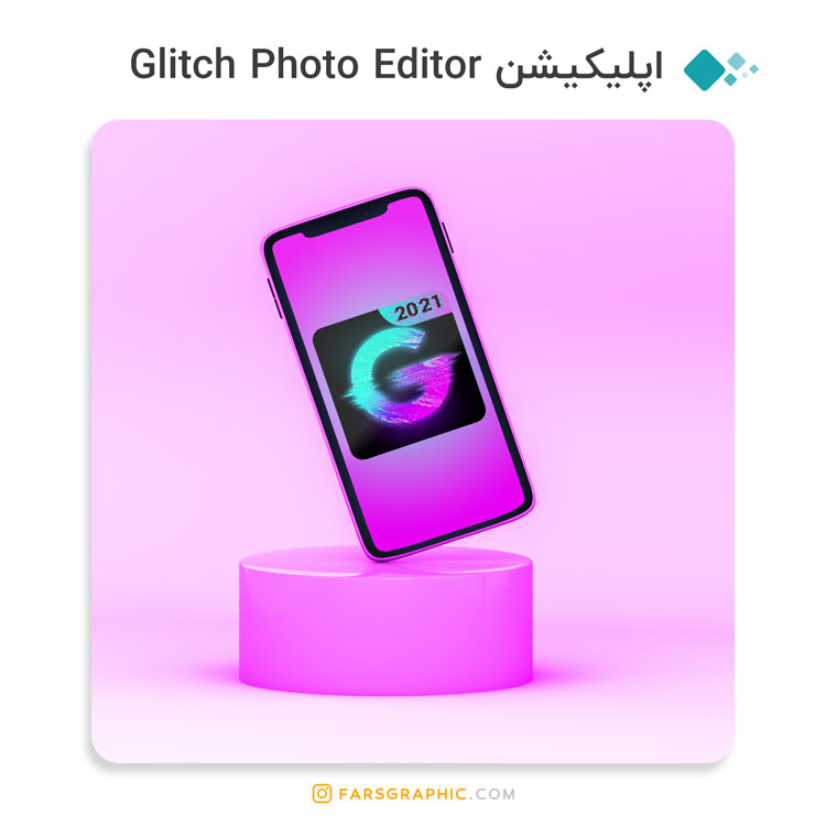 اپلیکیشن Glitch Photo Editor