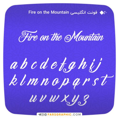 فونت انگلیسی Fire On The Mountain